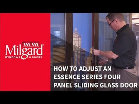 How to Adjust an Essence Series® Four Panel Sliding Glass Door